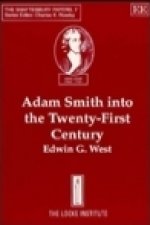 Adam Smith into the Twenty First Century