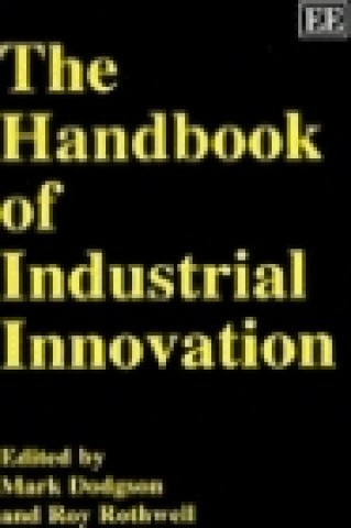 Handbook of Industrial Innovation