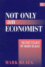 Not Only an Economist