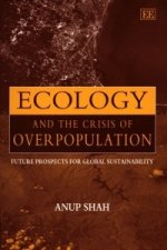 Ecology and the Crisis of Overpopulation
