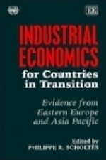 Industrial Economics for Countries in Transition