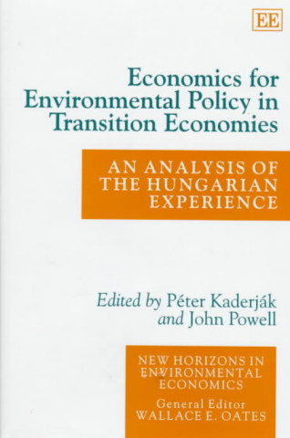 Economics for Environmental Policy in Transition Economies