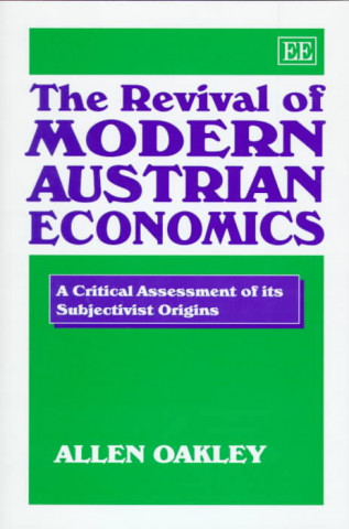 Revival of Modern Austrian Economics