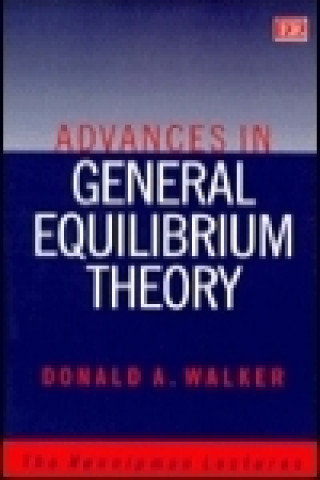 Advances in General Equilibrium Theory