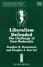Liberalism Defended - The Challenge of Post-Modernity