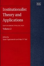 Institutionalist Theory and Applications - Essays in Honour of Paul Dale Bush, Volume 2