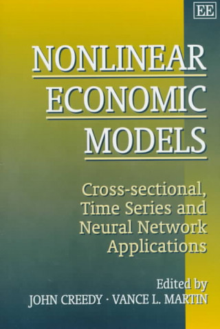Nonlinear Economic Models - Cross-sectional, Time Series and Neural Network Applications
