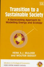 Transition to a Sustainable Society - A Backcasting Approach to Modelling Energy and Ecology