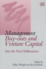 Management Buy-outs and Venture Capital - Into the Next Millennium