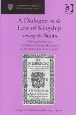 Dialogue on the Law of Kingship among the Scots