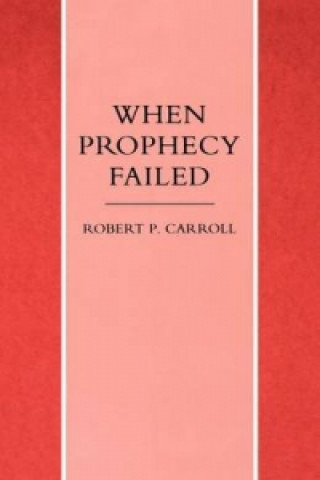 When Prophecy Failed