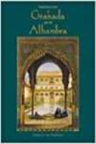 Impressions of Granada and the Alhambra