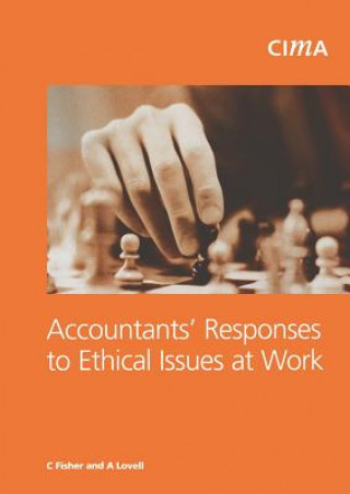 Accountants' Response to Ethical Issues as Work