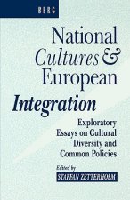 National Cultures and European Integration