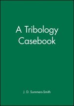 Tribology Casebook
