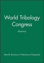 World Tribology Congress - Abstracts