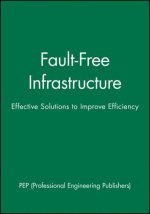 Fault-Free Infrastructure