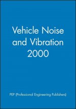Vehicle Noise and Vibration 2000