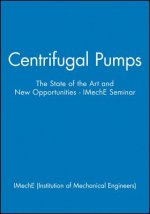 Centrifugal Pumps - The State of the Art and New Opportunities - IMechE Seminar