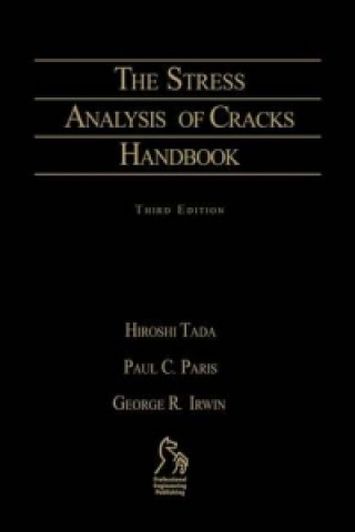 Stress Analysis of Cracks Handbook 3e