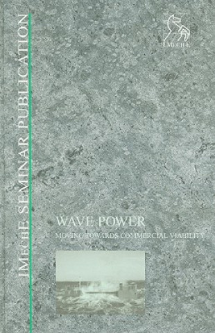 Wave Power - Moving Towards Commercial Viability