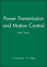 Power Transmission and Motion Control (PTMC 2001)
