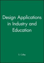 Design Applications in Industry and Education