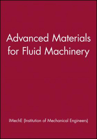 Advanced Materials for Fluid Machinery