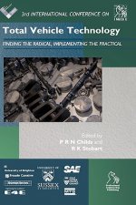 Total Vehicle Technology - Finding the Radical, Implementing the Practical (3rd International Conference)