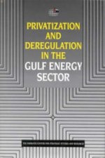 Privatization and Deregulation in the Gulf Energy Sector