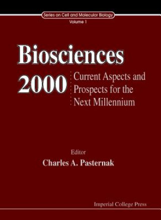 Biosciences 2000: Current Aspects And Prospects Into The Next Millenium