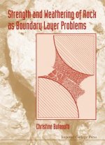 Strength And Weathering Of Rock As Boundary Layer Problems