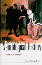 Fragments Of Neurological History