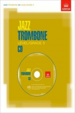 Jazz Trombone CD Level/Grade 5