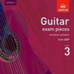 Guitar Exam Pieces 2009 CD, ABRSM Grade 3