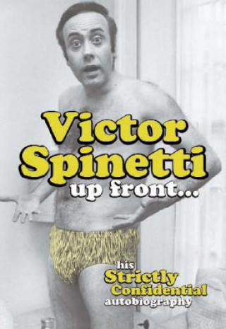 Victor Spinetti Up Front...