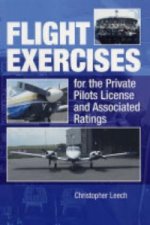 Flight Exercises for the Private Pilots Licence