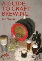 Guide to Craft Brewing