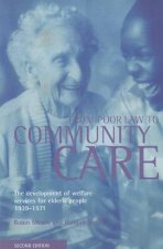 From Poor Law to community care