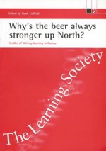 Why's the beer always stronger up North?