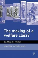 making of a welfare class?