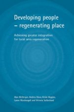 Developing people - regenerating place