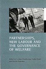 Partnerships, New Labour and the governance of welfare