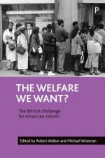 welfare we want?