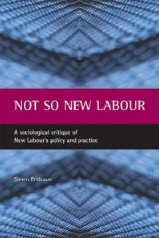 Not So New Labour