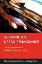 Securing an Urban Renaissance