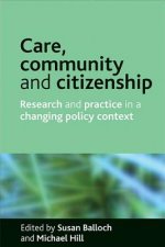 Care, Community and Citizenship