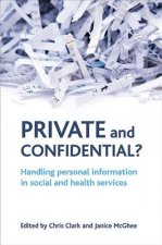 Private and confidential?