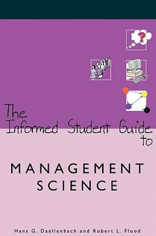 Informed Student Guide to Management Science