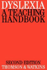 Dyslexia - A Teaching Handbook 2e